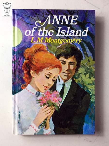 L. M. Montgomery - Anne Of The Island
